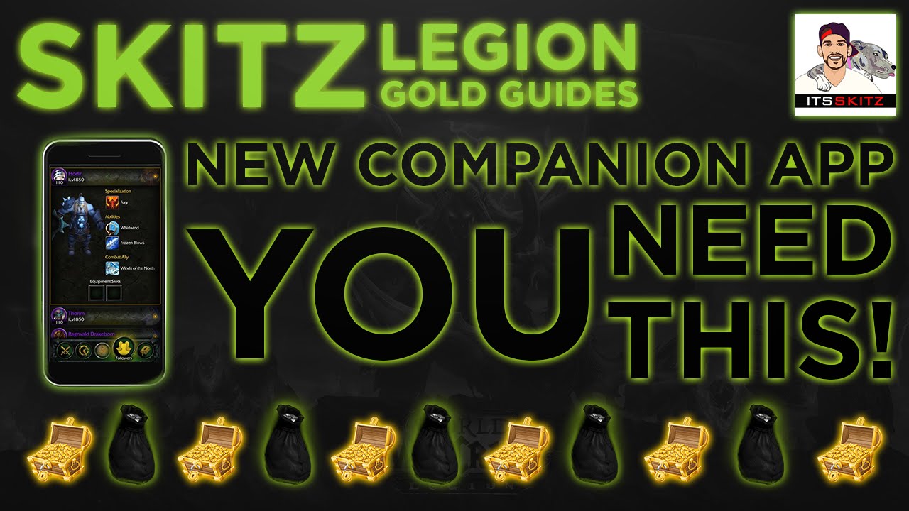 WoW Legion| NEW Companion APP! iOS & Android [Quick Overview/Need to Know!]