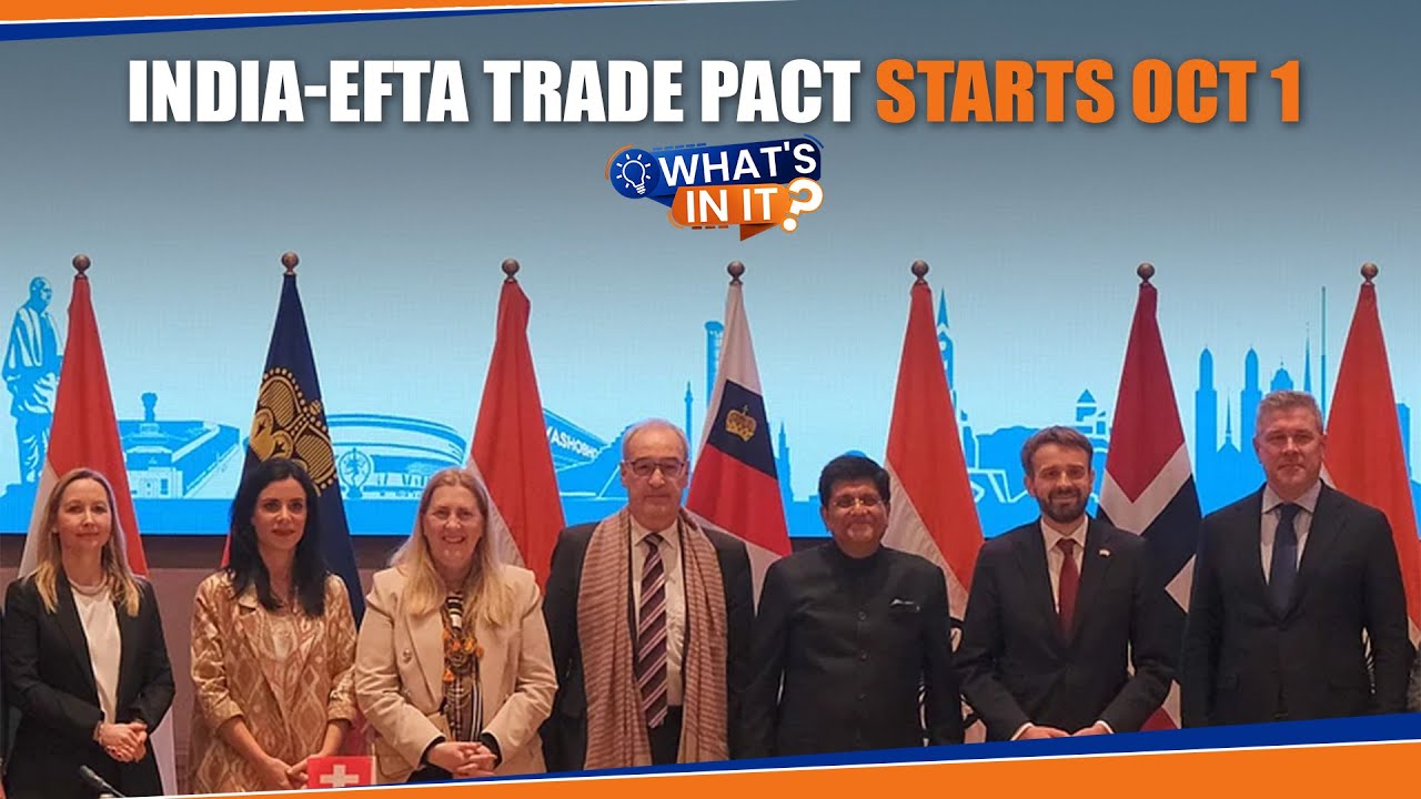 India-EFTA Deal Kicks in Oct 1 | $100B Investment & Cheaper Swiss Chocolates, Watches, Wine | News9