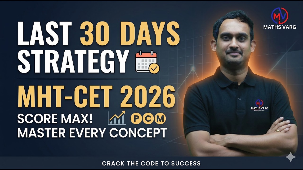 How to Prepare for MHT-CET 2026 in 30 Days | Best Study Plan & Strategy for MHT-CET