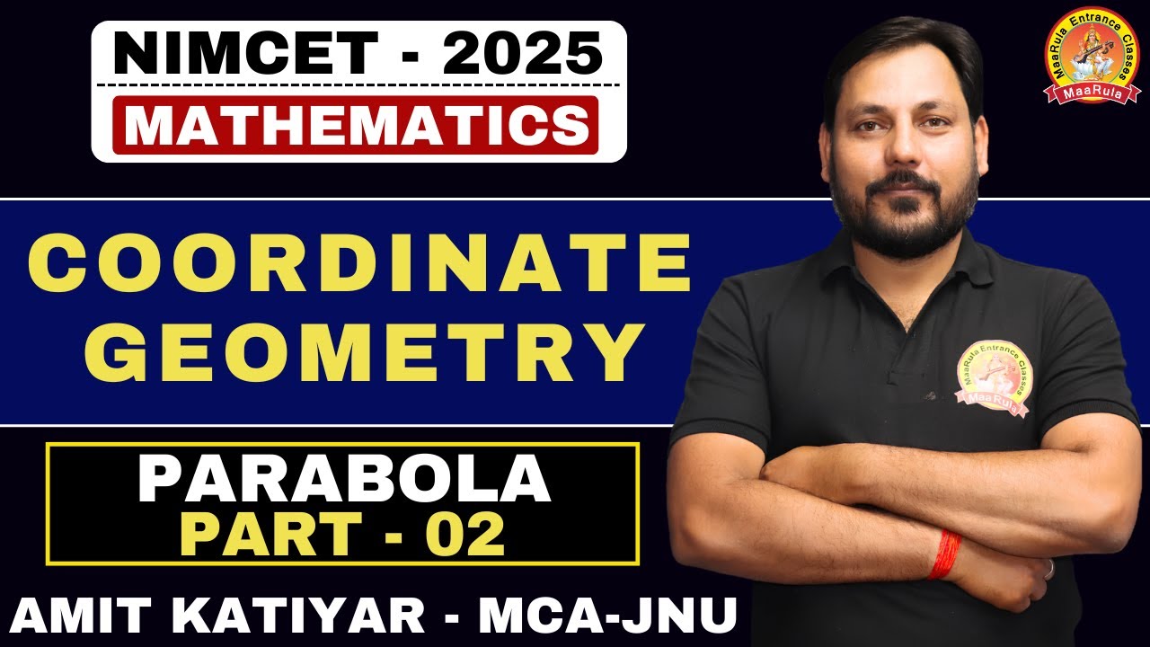 Parabola  | Conic section coordinate CUET-PG | P-2 |  Crack CUET-PG likes a PRO