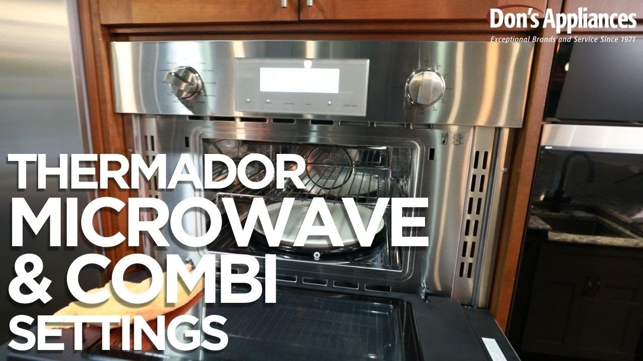 What is a Combi Oven? | Thermador 2-in-1 Microwave Convection Oven