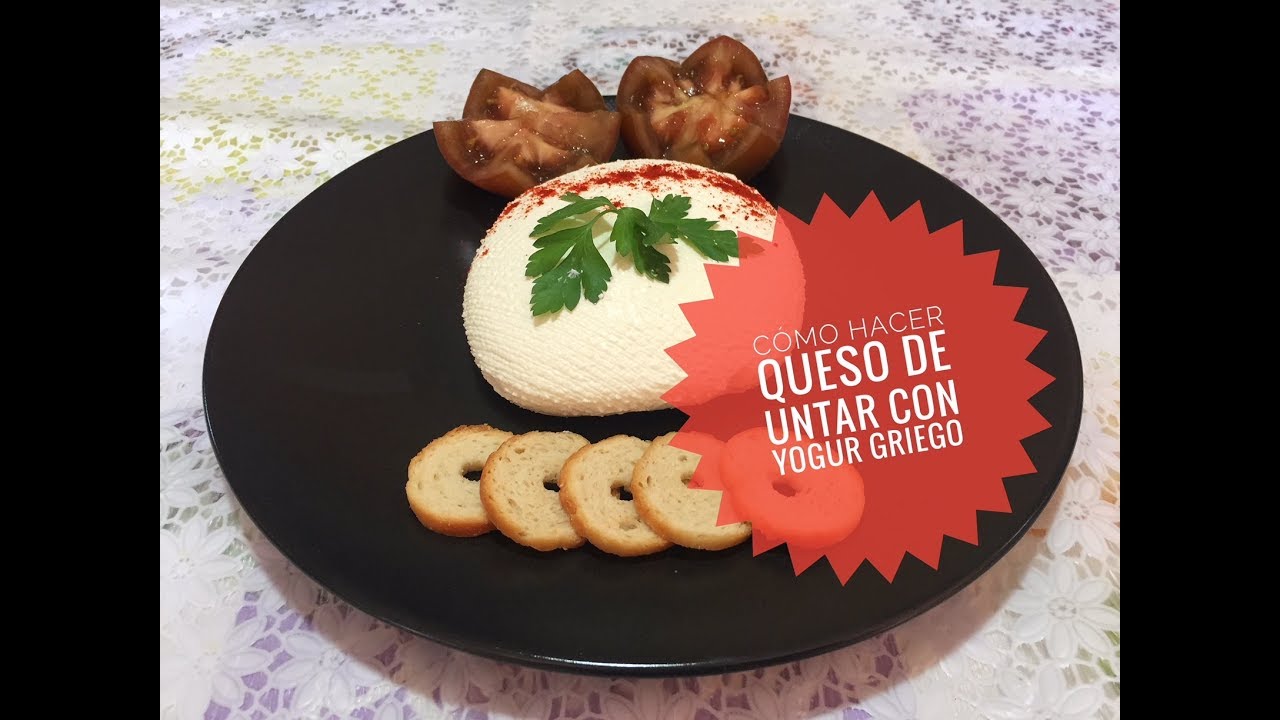CÓMO HACER QUESO DE UNTAR CON YOGUR GRIEGO