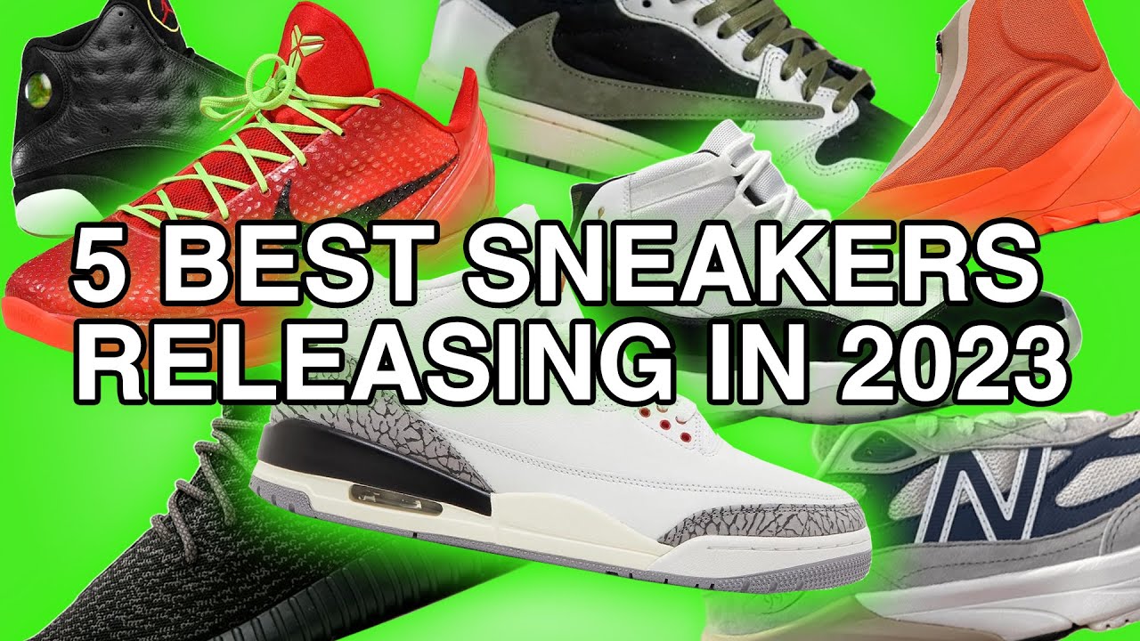5 Sneakers I’m Really Excited About This Year