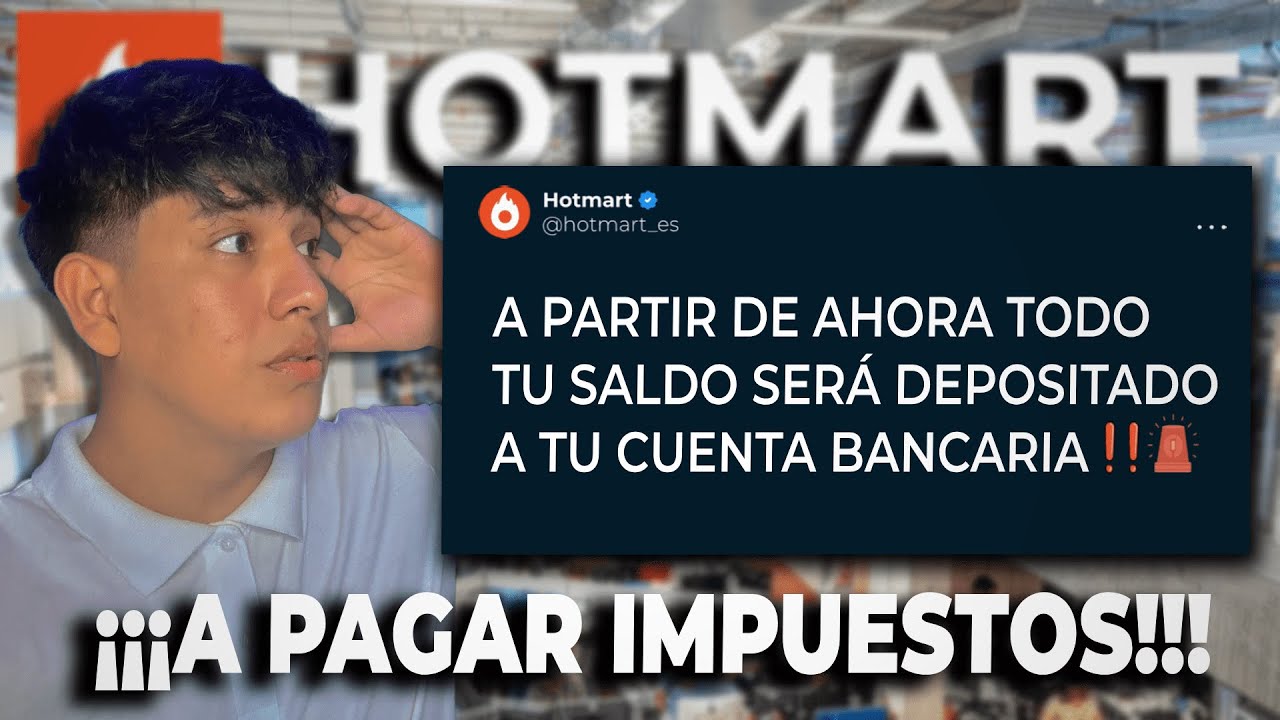 CUIDADO CON LOS IMPUESTOS!! Nueva política de Hotmart