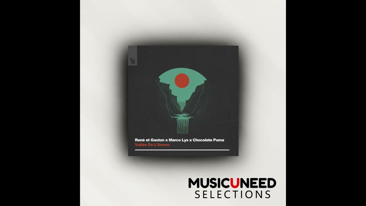 Marco Lys, Chocolate Puma, Rene Et Gaston - Vallée De L'Armes (Extended Mix)