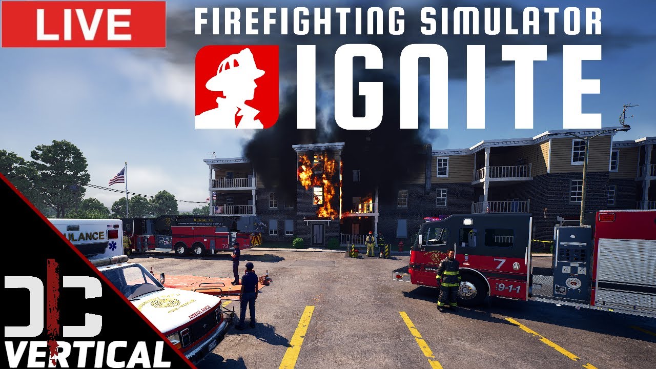 LIVE - Firefighting Simulator Ignite - Co-op, Let's Put Out Some Fires- RTX 5090