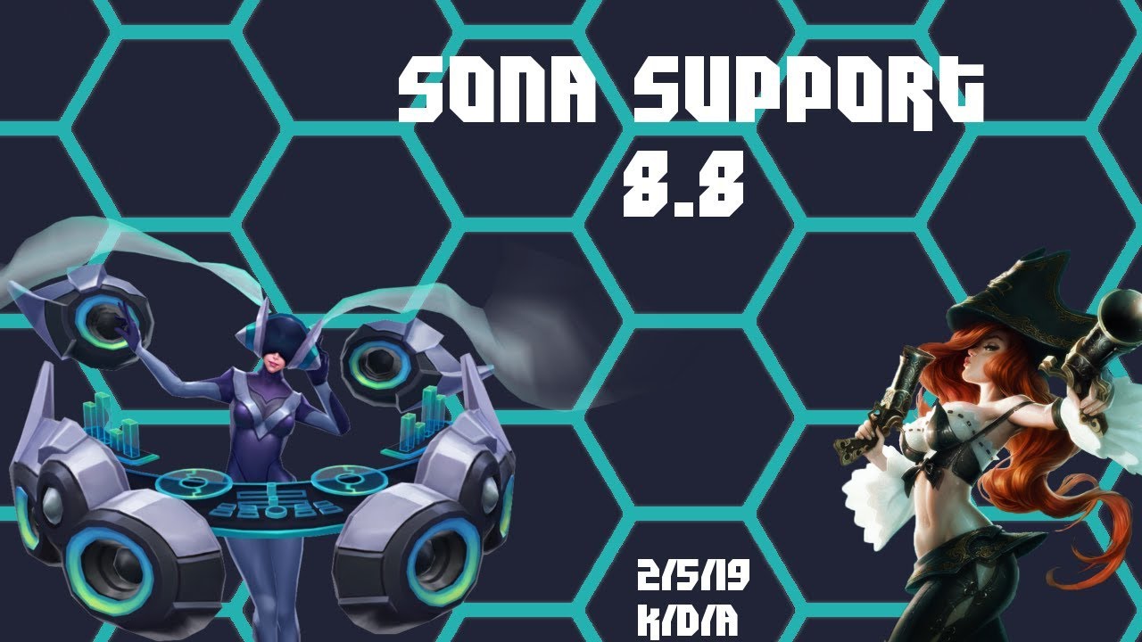 Sona Support Season 8 // No Commentary