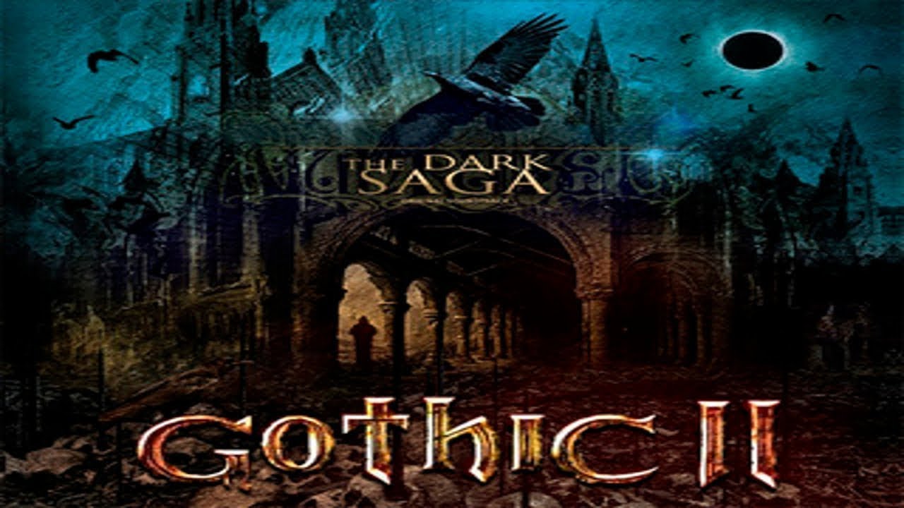 Gothic 2 The Dark Saga