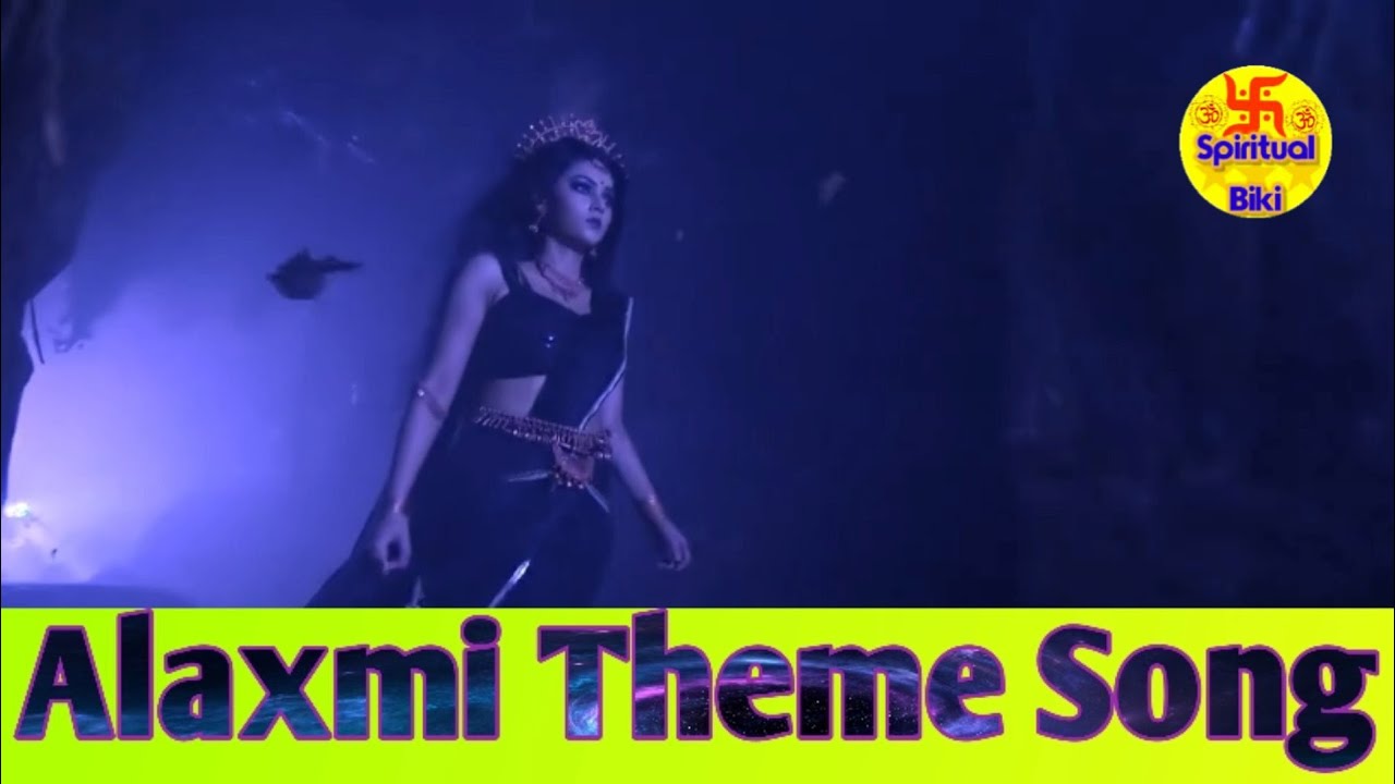 Alaxmi Theme Song. From Radhakrishna. By Spiritual Biki......