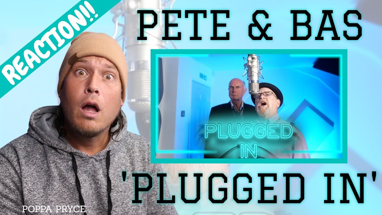 Pete & Bas - Plugged In W/Fumez The Engineer | Pressplay | (Reaction!!) The Ageless Wonders!!