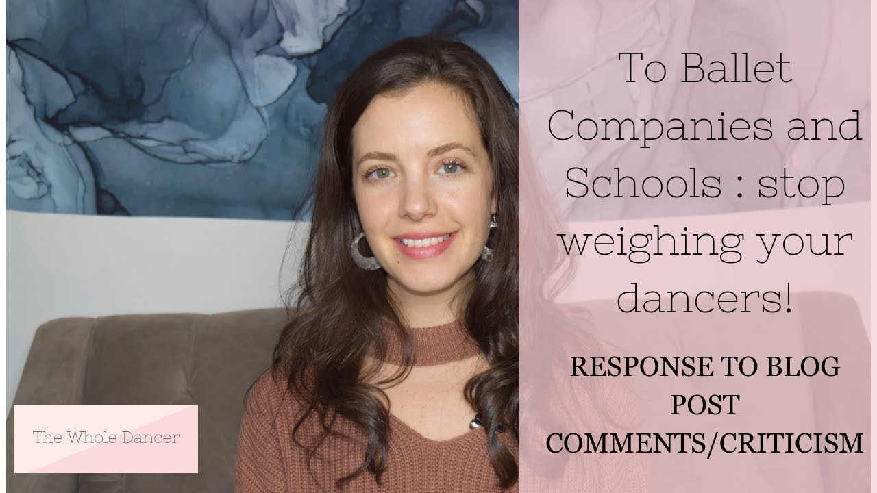 TO BALLET COMPANIES AND SCHOOLS - STOP WEIGHING YOUR DANCERS