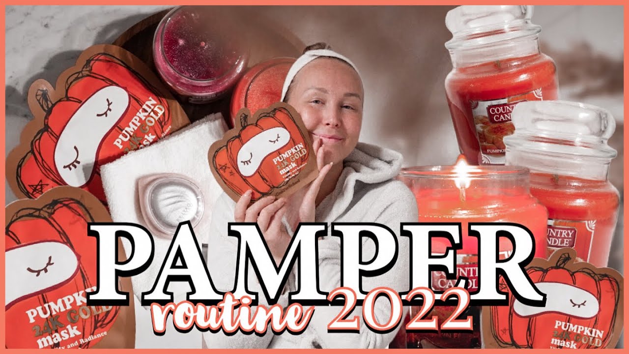 HÖSTIG PAMPER ROUTINE 2022 🍂