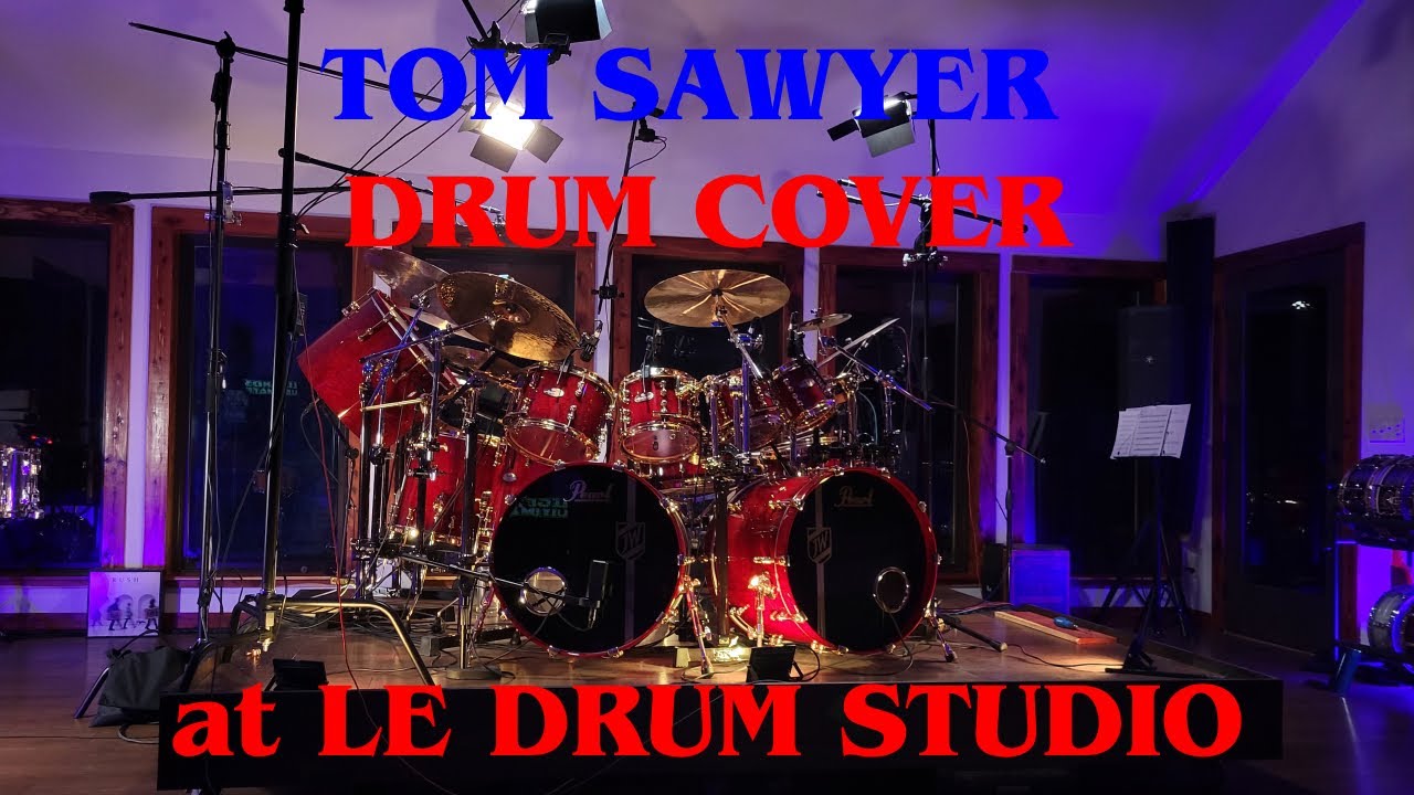 Tom Sawyer Drum Cover at Le Drum Studio with SNOW!