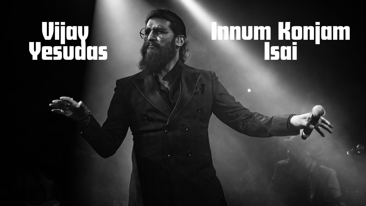 Innum Konjam Isai (2023) Ft Vijay Yesudas