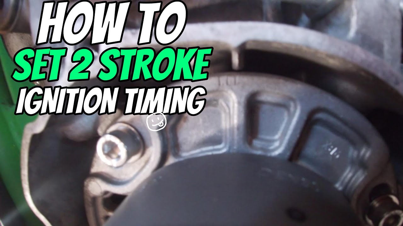 2 Stroke Ignition Timing.