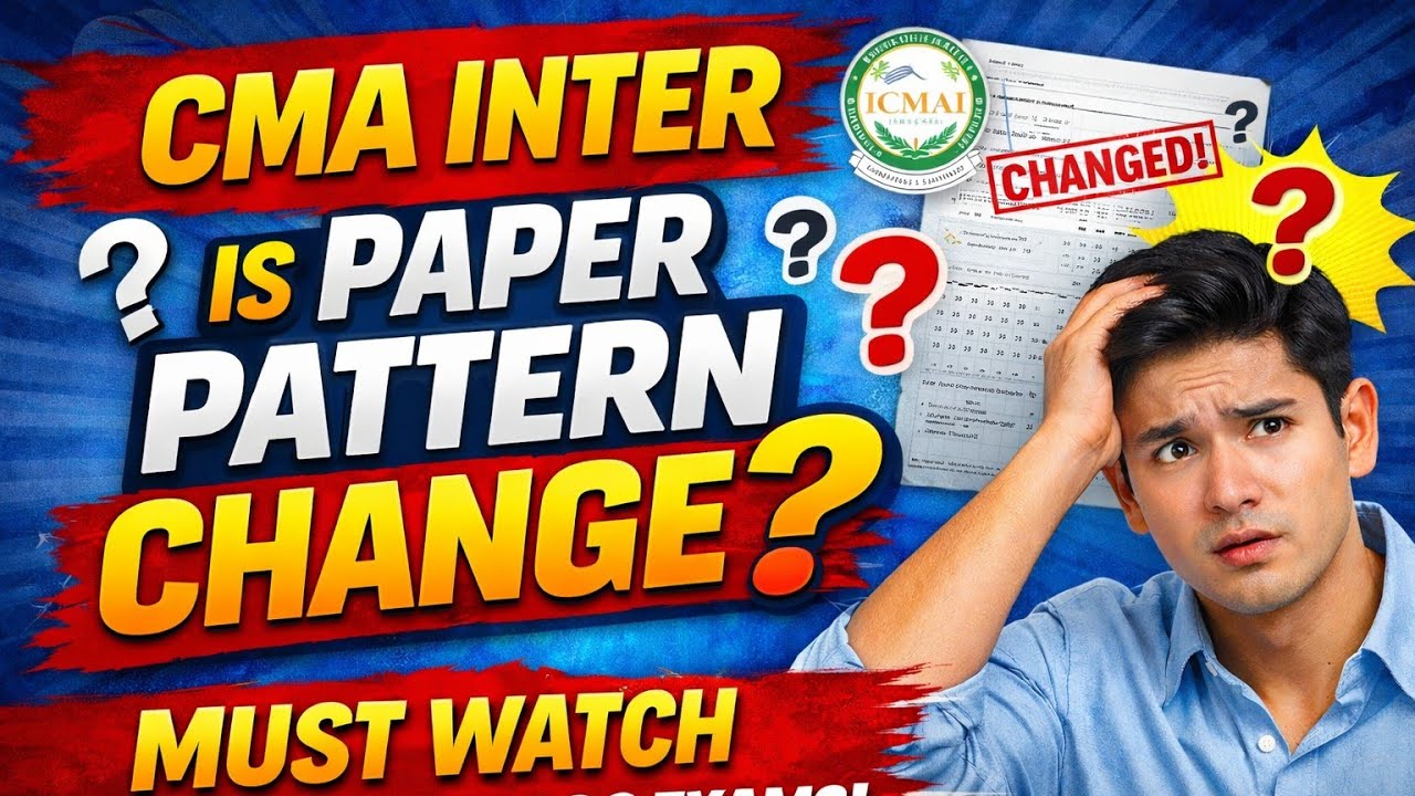 IS PAPER PATTERN CHANGE❓CMA INTER || #cma #icmai #cmainter #cmainterlaw #cmaupdate #paperpattern 