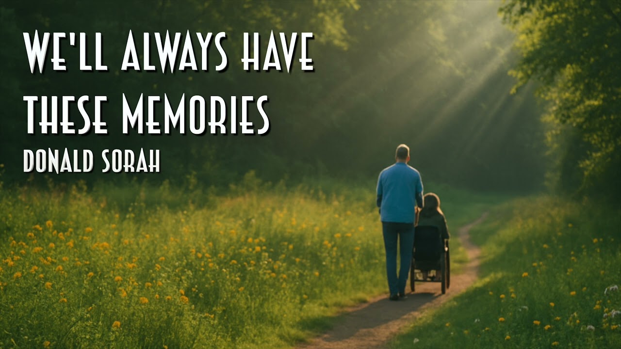 We'll Always Have These Memories