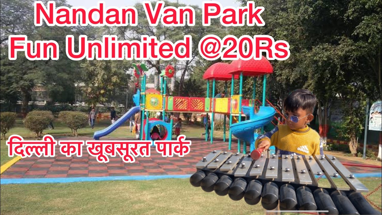 Nandan Van Children Park|| Best Place For Kids Fun||Nandan Van Vlog SVT Expeditions||Delhi SDMC Park