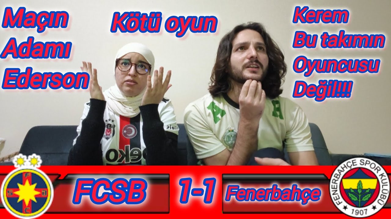FCSB 1-1 Fenerbahçe #tepki #reaction 