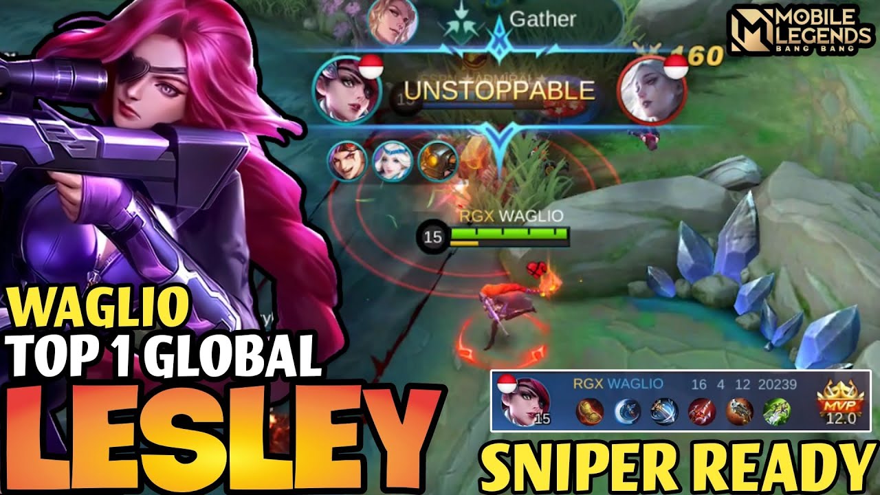Late Game Beast! MVP Lesley Lethal Lady Skin - Top 1 Global Lesley By WAGLIO - Mobile Legends