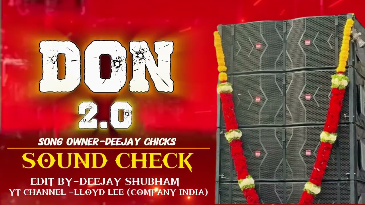 DON 2.O SOUND CHECK 🤩(LLOYD LEE COMPANY INDIA)