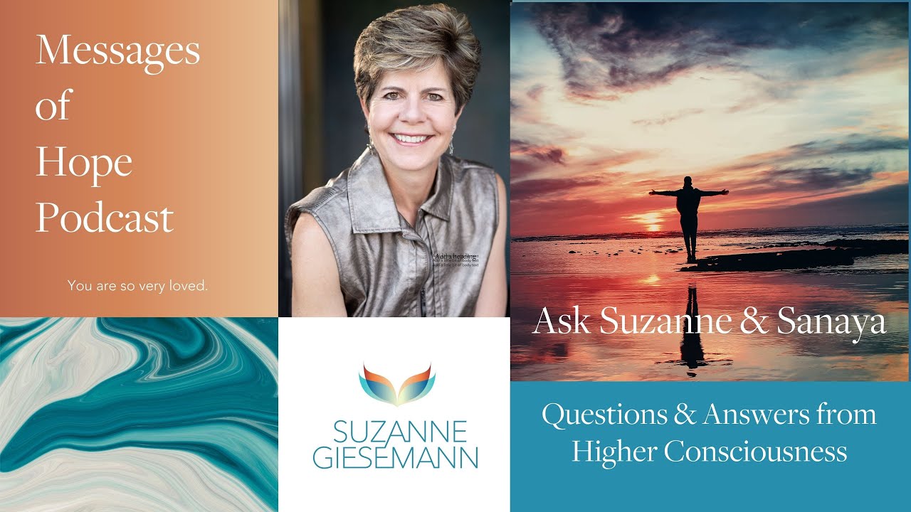 Suzanne Giesemann Giesemann and Sanaya Answer Life Questions