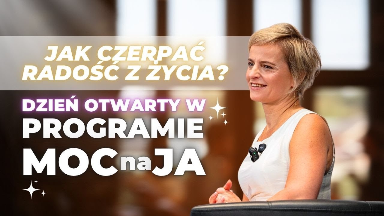 Jak doceniać każdy dzień i odnaleźć RADOŚĆ w życiu? | Dzień otwarty MOCnaJA | Planeta Soni