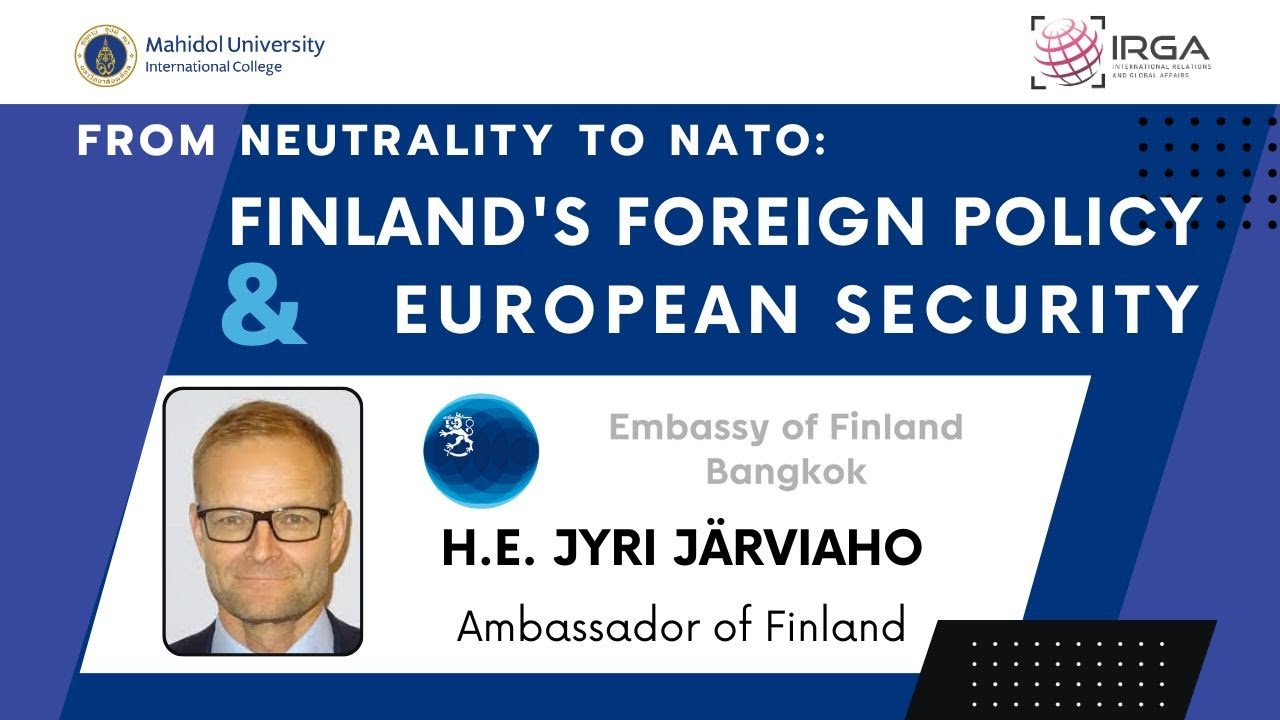 From Neutrality to NATO:Finland's Foreign Policy and European Security