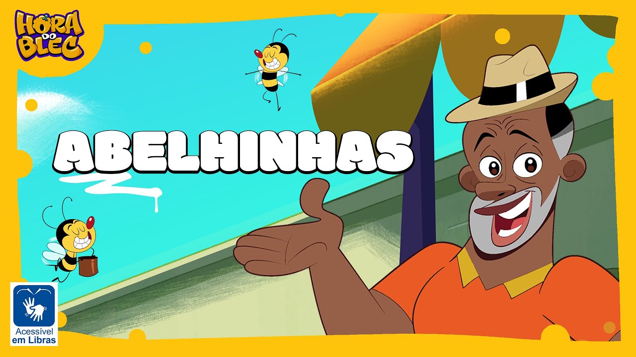 LIBRAS - DESENHO INFANTIL - MÚSICA ABELHINHAS