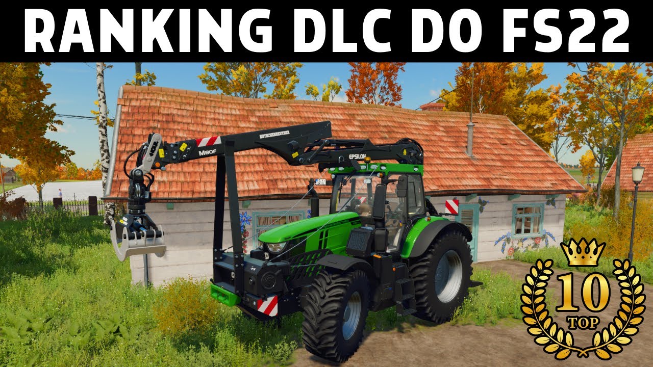 RANKING DLC do gry FARMING SIMULATOR 22 ⚡️ Które płatne dodatki kupić? Poradnik