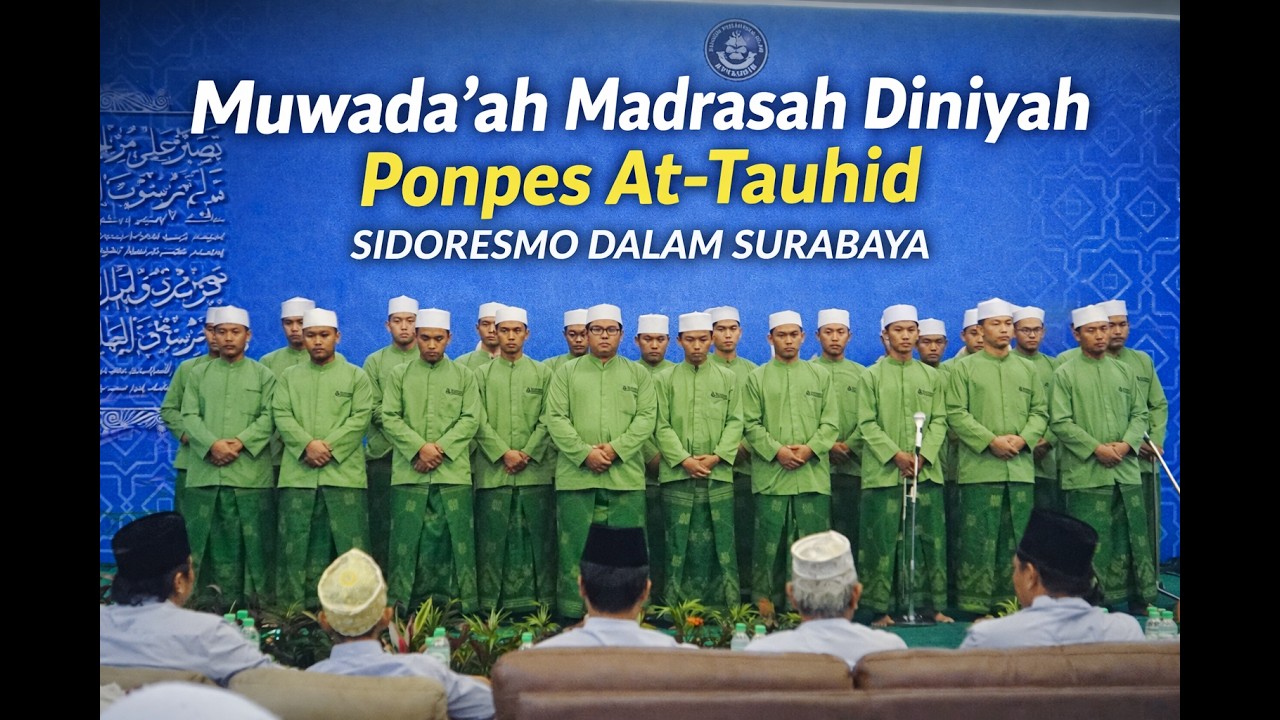 Santri Putra - Nadhom Alfiyah | Muwada'ah Madrasah Diniyah Pondok Pesantren Islam At-Tauhid SBY