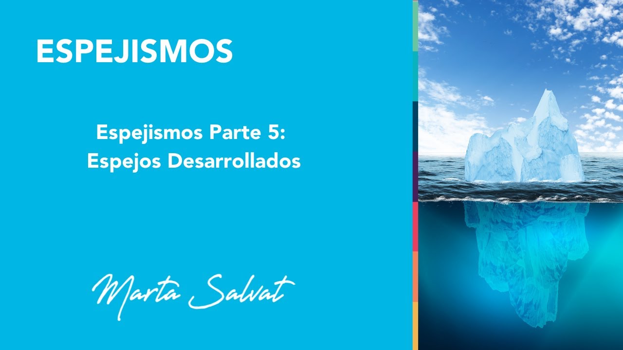 Espejismos Parte 5 - 