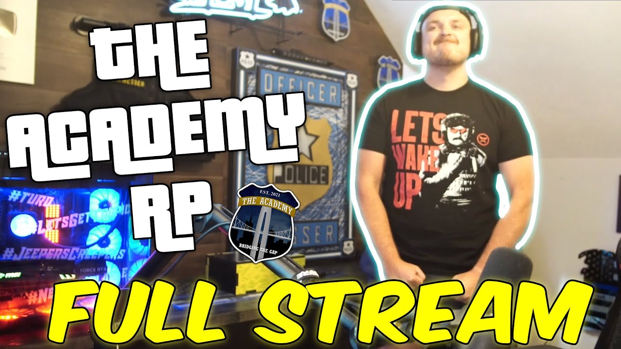 Officer Messer - The Academy RP | Full Stream | 6/11/2024