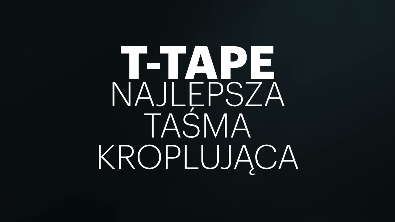 Rivulis  T-Tape , NAJLEPSZA TAŚMA KROPLUJĄCA NA RYNKU
