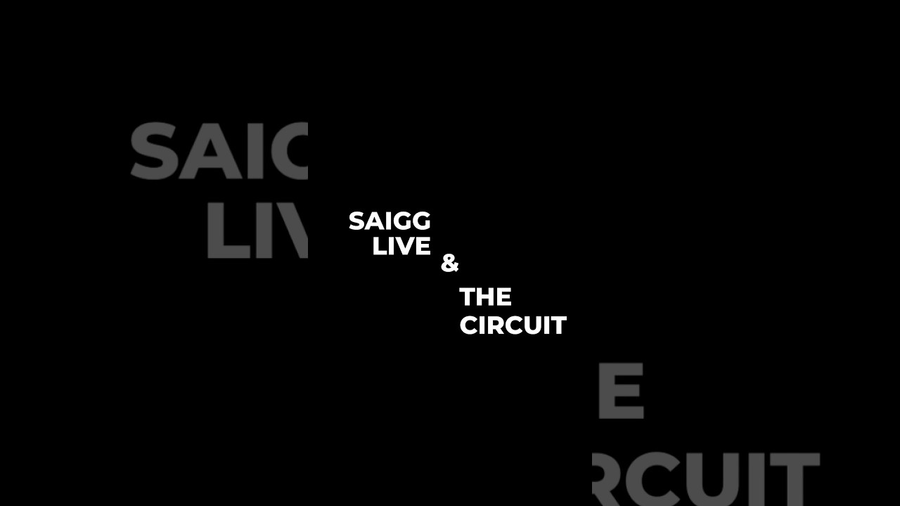 SAIGG LIVE & LA CIRCUIT 2026