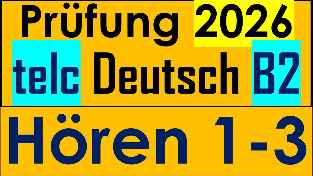 telc B2 | telc Prüfung Deutsch B2 | Hören 1-3 mit Lösung