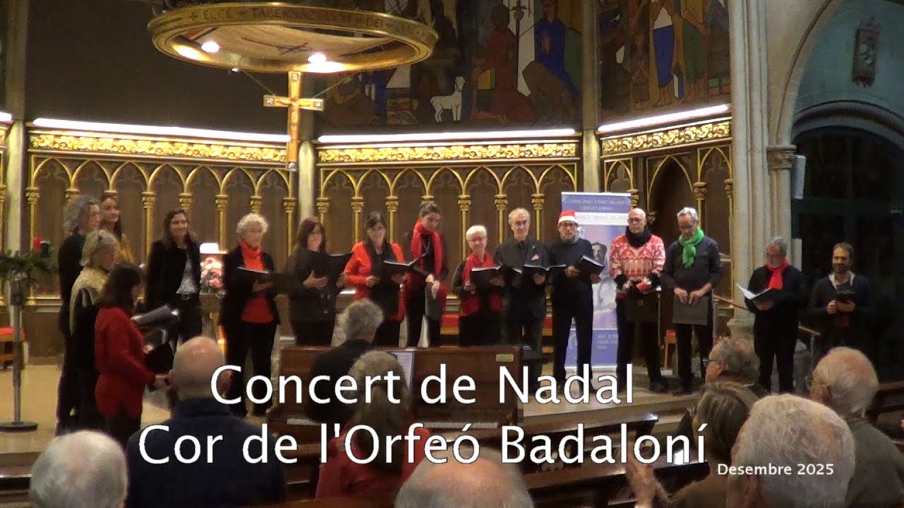 Concert de Nadal 2025. Orfeó Badaloní.