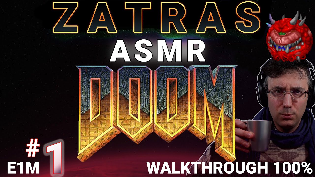 Doom ASMR Gaming - E1M1 Hangar - Walkthrough 100%