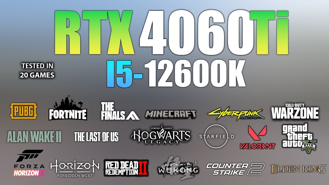 RTX 4060 Ti + I5 12600K : Test in 20 Games - RXT 4060 TI Gaming
