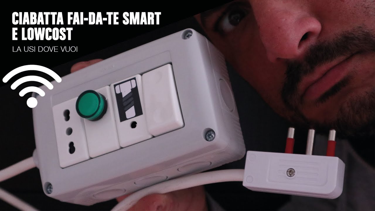 Ciabatta Fai-Da-Te, SMART e LowCost