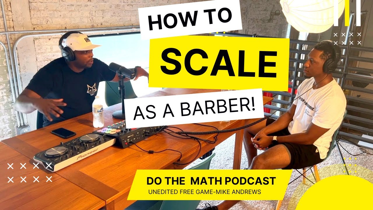 How to scale your Barbering Business!
