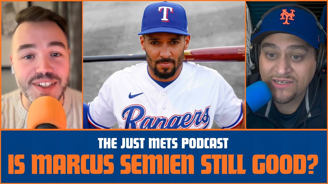 Is Marcus Semien STILL good enough to be the Mets everday 2nd baseman?! | The Just Mets Podcast