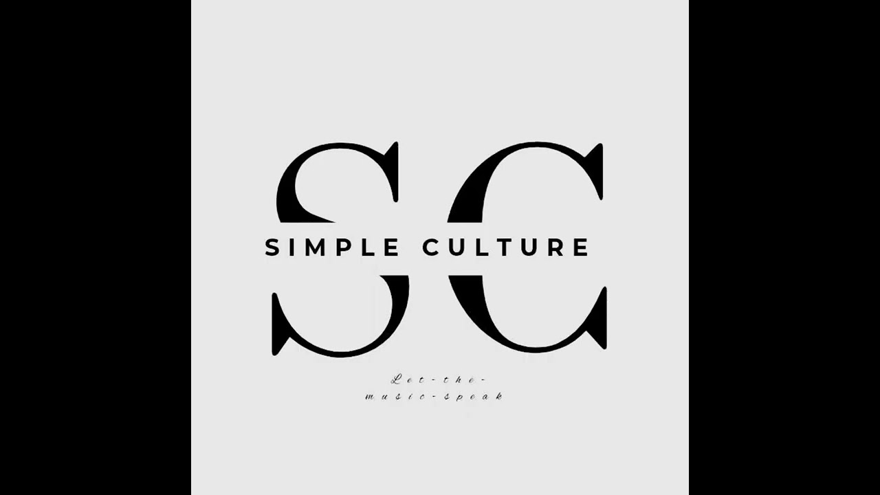 Simple Culture-ubuntu vibes mixtape 