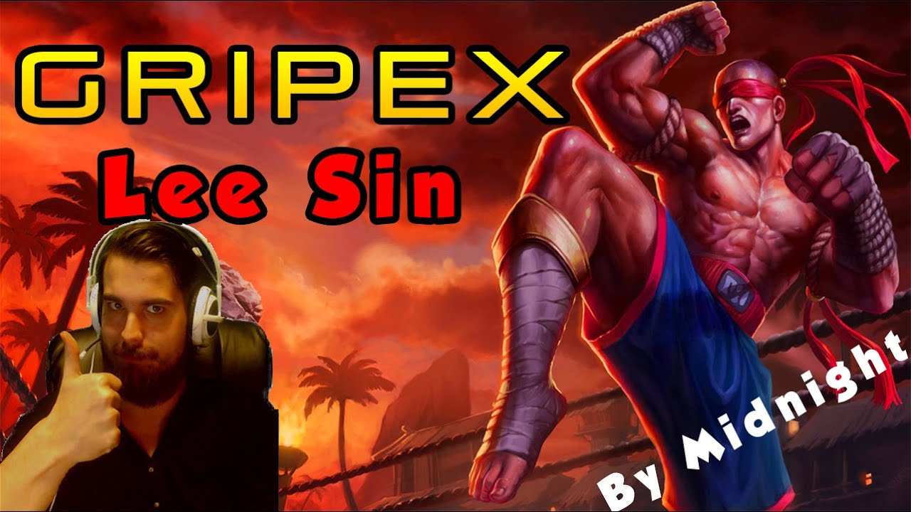 Gripex / Lee Sin [League Of Legends] Montage