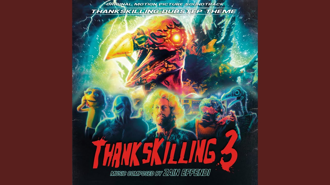 ThanksKilling Dubstep Theme (From the ThanksKilling 3 Original Soundtrack)