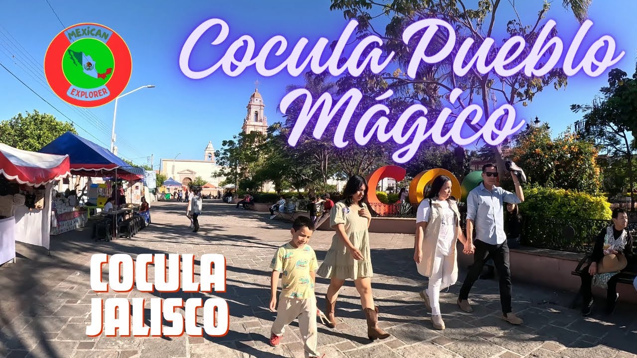 Cocula Pueblo Mágico 4K walking tour