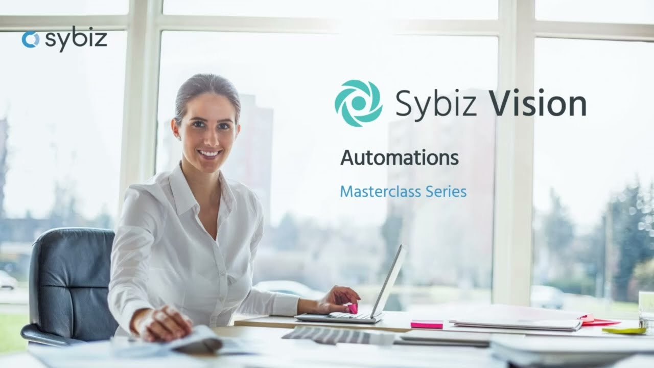 Sybiz Masterclass Series: Automations