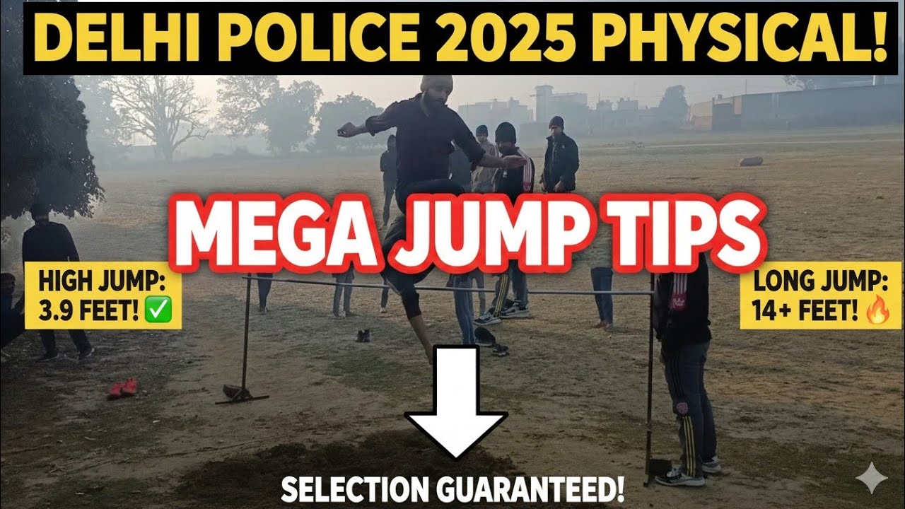 Delhi Police Physical Crack Kaise Karein? High Jump 3.9' aur Long Jump 14' Clear! ✅
