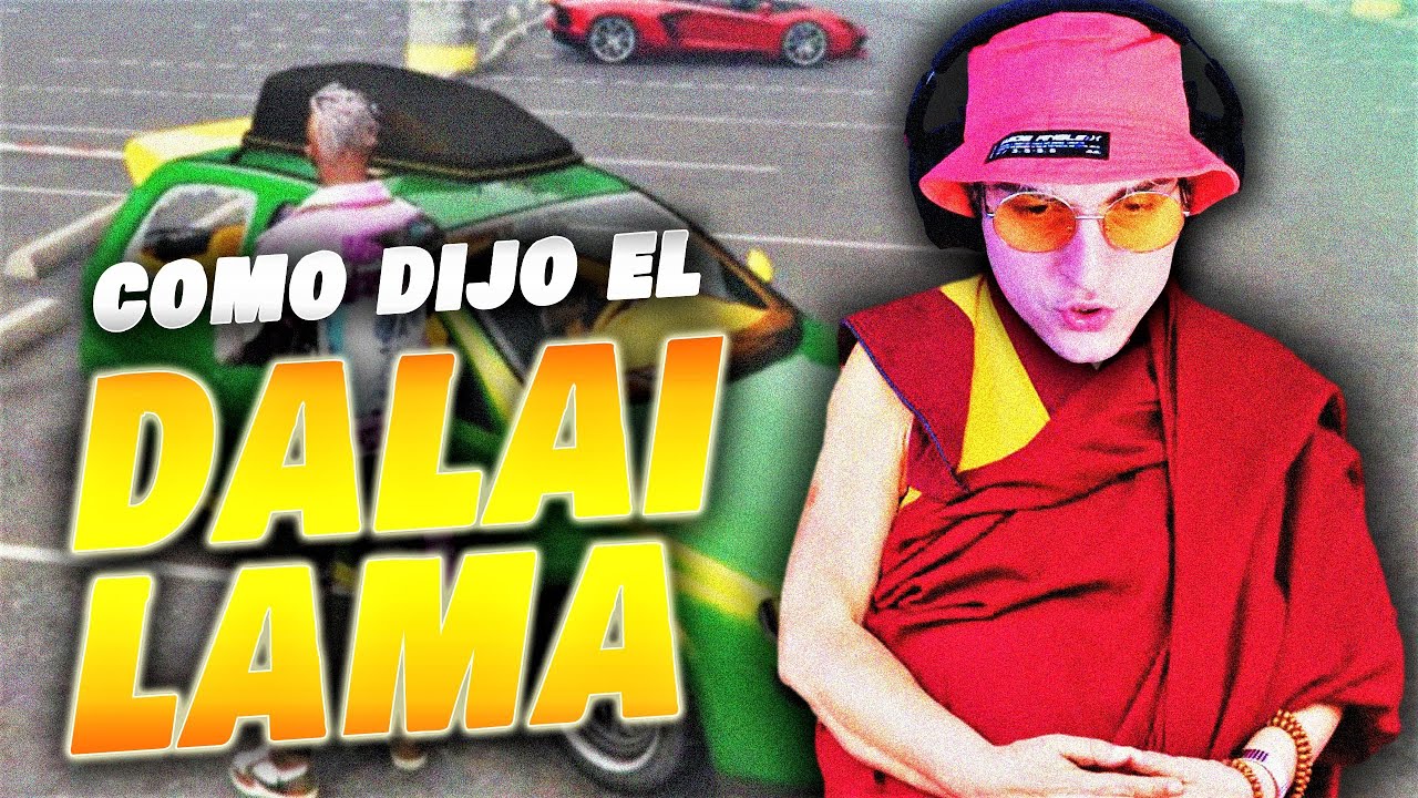 COMO DIJO EL DALAI LAMA... ¡ VEAMOS LOS MEJORES CLIPS!