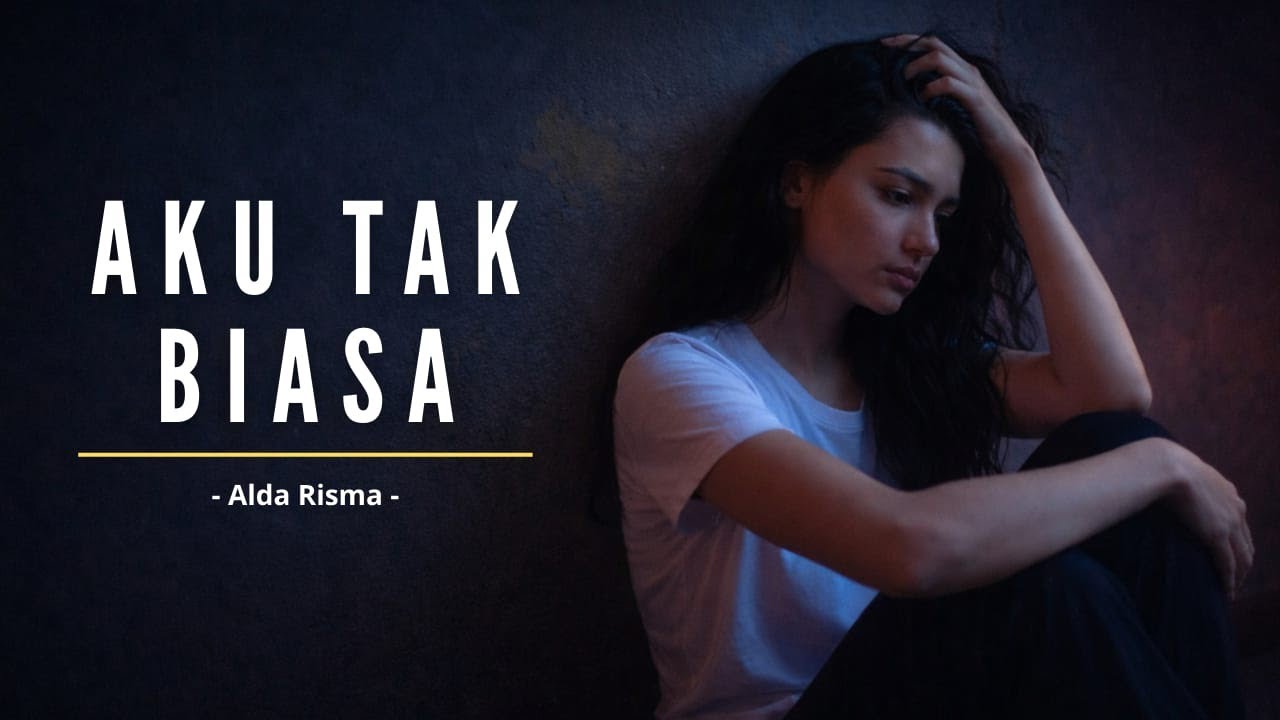 Alda Risma - Aku Tak Biasa | Cover lagu galau
